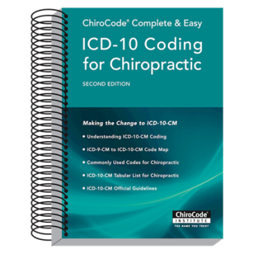 Complete & Easy ICD-10 Coding Chiropractic Guide by ChiroCode Institute